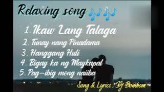 Most Relaxing Songs🎶❤️ Ikaw lang Talaga Song & Lyrics - Dj Bombom