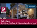 Park  light le systme dclairage 12v innovant pour les carports