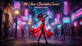 DJ Goja x Jason Derulo - Mi Chico (Harmonic Hive Bachata Remix)