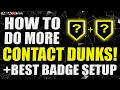 HOW TO DO MORE CONTACT DUNKS!! FOR SLASHERS AND BIGS! THE RIGHT BADGES! NBA 2K20
