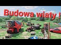 Tniemy Słupy! - Przygotowania pod dach ! Wiata na BIZONA !