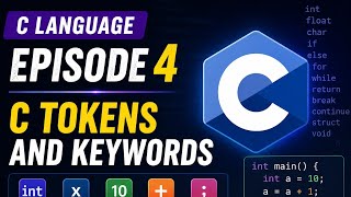 C language episode 4 || c tokens and keywords|| in telugu 