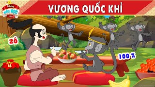 VƯƠNG QUỐC KHỈ - Truyện Cổ Tích - Những Bài Học Nhỏ - Quà Tặng Cuộc Sống - Phim Hoạt Hình Hay 2024