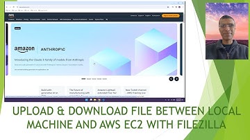 Upload & download file between AWS EC2 and local machine using filezilla in  less than  4 minutes