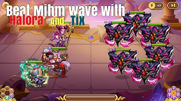 IdleHeroes: Mihm Wave 639 with SQH + Tix