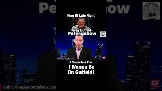 I Wanna Be On The Gutfeld Show! #gutfeld #foxnews #greggutfeld #petergshow #subscribe #share #like