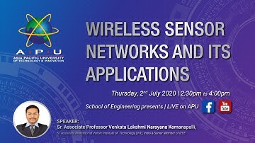 Wireless Sensor Networks and Its Applications