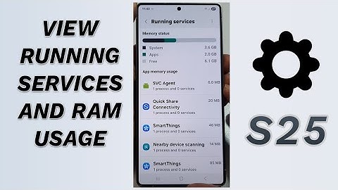 📊 Check Running Services & RAM Usage on Galaxy S25/S25+/Ultra! 🛠️