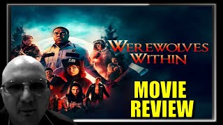 Werewolves Within (Movie Review)