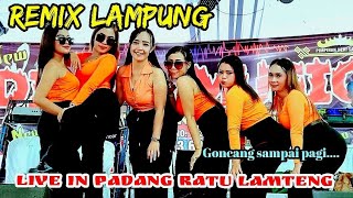 NEW DINDA MUSIC LIVE IN PADANG RATU LAMTENG ||REMIX LAMPUNG