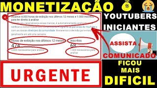 MONETIZAÇÃO DO YOUTUBE, NOVAS REGRAS DO YOUTUBE AGORA SÓ COM 4 MIL HORAS E 1 MIL ESCRITOS 2018