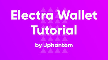 Electra Project Wallet Tutorial by Jphantom