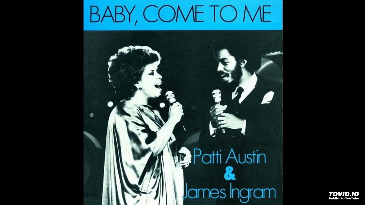 James Ingram & Patti Austin - Baby come to me [1983] [magnums extended mix]