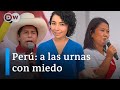 Elecciones en Perú: ¿Por qué dejarán un país más dividido? | Contexto DW