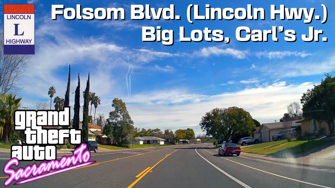 Dashcam Driving Metro Sacramento, Folsom Blvd. (Lincoln Hwy.) Big Lots