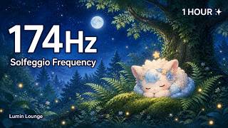 【🌊Healing Time】174Hz × 月夜の新緑とホタル 1時間 | Lumin Lounge 睡眠用BGM #DeltaWaves #SolfeggioFrequency