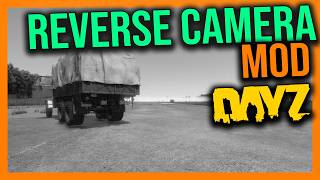 DayZ Reverse Camera Mod screenshot 4