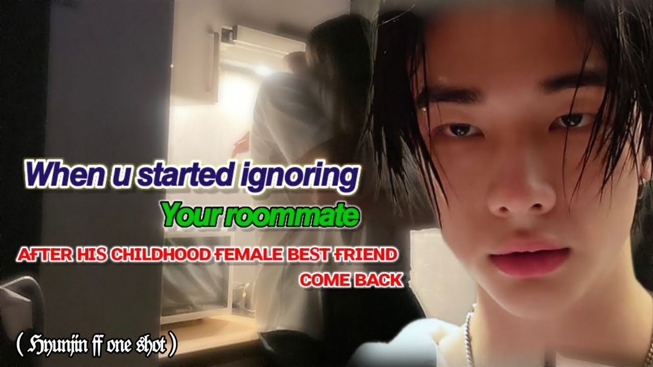 𝙸𝚐𝚗𝚘𝚛𝚒𝚗𝚐 𝚢𝚘𝚞𝚛 𝚛𝚘𝚘𝚖𝚖𝚊𝚝𝚎 𝓑𝓾𝓽  𝙃𝙚 𝙡𝙞𝙠𝙚𝙨 𝙪 𝙖𝙣𝙙 𝙜𝙤𝙩 𝙢𝙖𝙙 𝙖𝙗𝙤𝙪𝙩 𝙞𝙩 (ℍ𝕪𝕦𝕟𝕛𝕚𝕟 𝕗𝕗)