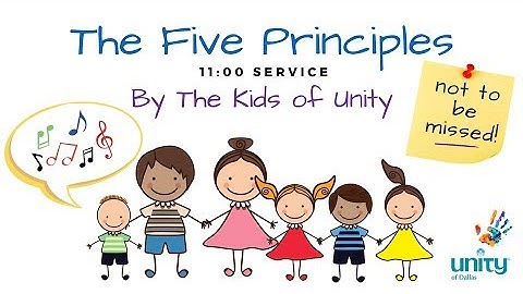 Learn "The Five Principles" with our Unity Kids at Unity of Dallas