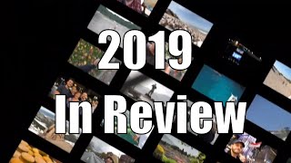 2019: My Year In Review