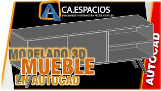 MODELADO MUEBLE AUTOCAD 3D | MUEBLE 3D EN AUTOCAD | COMO HACER UN MUEBLE 3D EN AUTOCAD