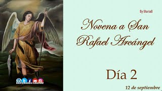 Novena to Saint Raphael the Archangel Day 2 (September 12)