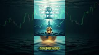 XRP price stuck below $1.5, but bullish signals ar