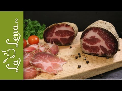 Ceafa crud uscata de casa, Coppa italiana - cea mai veche si naturala metoda de pastrare si gatire!