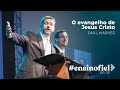 O evangelho de jesus cristo  paul washer ensinofiel 023