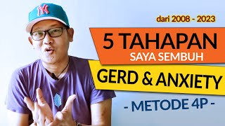 5 tanda sembuh dari GERD dan ANXIETY - tahapan sembuh