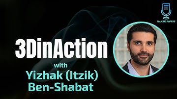 3DInAction (CVPR 2024) with Yizhak Ben-Shabat on Talking Papers Podcast