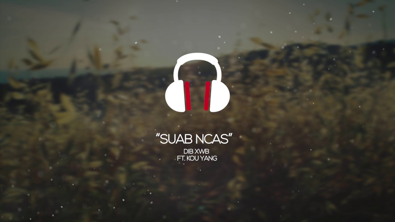 Dib Xwb ft  Kou Yang - Suab Ncas (DJPeter Remix)