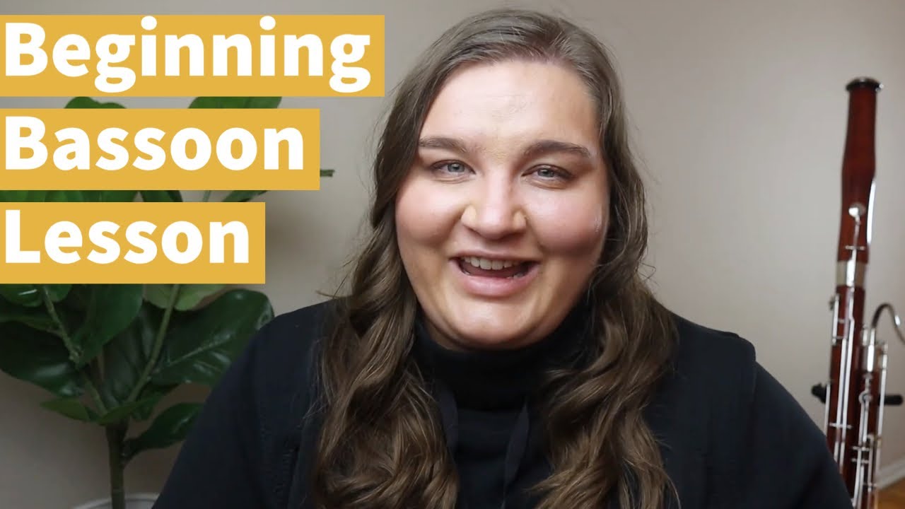 Your First Bassoon Lesson! YouTube