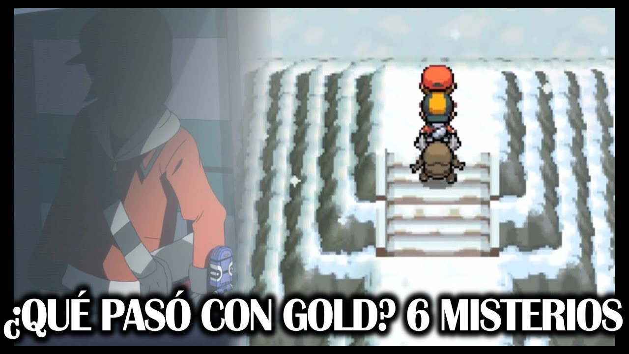 ¿QUÉ PASÓ CON GOLD? | 6 HECHOS MISTERIOSOS DE POKÉMON Especial
