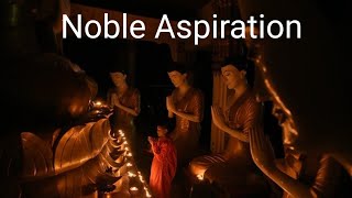 Noble Aspiration