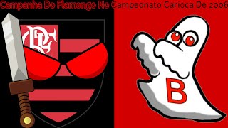 Campanha Do Flamengo No Campeonato Carioca De 2006
