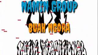 NAMIN GROUP - BUAH NGORA