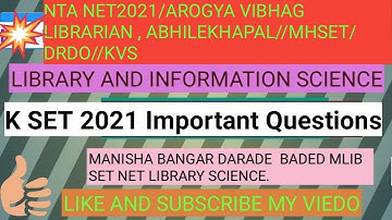 K SET Important Questions Library And Information Science.NTA NET/MH SET/KVS /NVS.