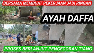 PROSES TETAP BERLANJUT PANAS TERIK TAK MENJADI PENGHALANG SEMOGA LANCAR SAMPAI SELESAI