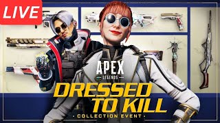 LIVE - Apex Legends *DRESSED TO KILL* EVENT IS NOW LIVE - HORIZON HIERLOOM!!!!!