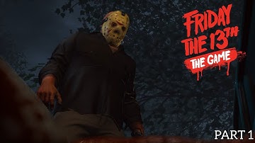 Friday the 13th: The Game PC Gameplay Walkthrough Part 1 (Broken Down) [No Commentary]