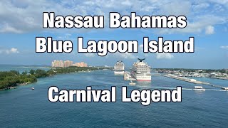 Nassau Bahamas | Blue Lagoon Island | Carnival Legend