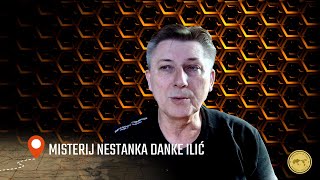 Danka Ilić skrivena istina nestanka djevojčice u Srbiji
