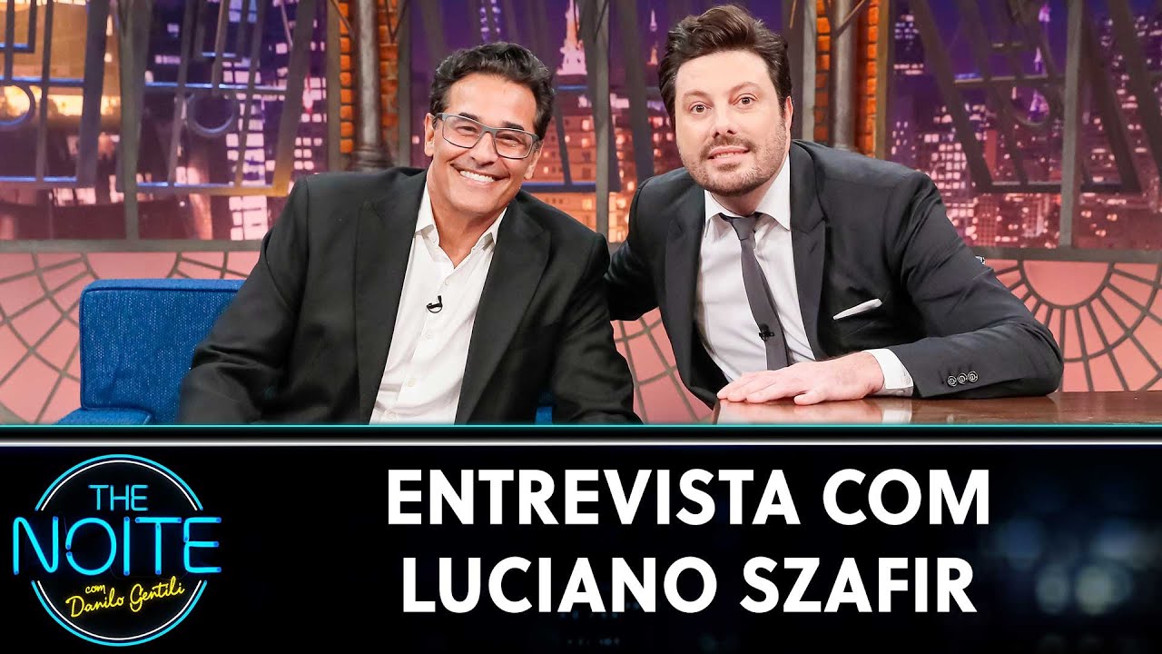 Entrevista com o ator Luciano Szafir | The Noite (30/06/22)