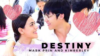 Mark & Kim (หมาก & คิมเบอร์ลี่) | Destiny (Aof Pongsak & Patcha Anek-Ayuwat )
