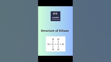 || Structure of Ethane || Anushka Learning Academy || #structure #ethane #carbon #alkanes #shorts