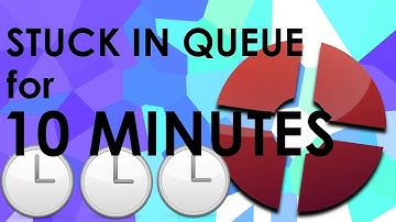 stuck in TF2 match queue for 10 minutes