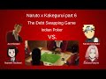 Naruto x Kakegurui part 6 | The Debt Swapping Game | Indian Poker | Naruto texts