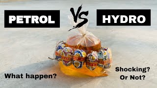 Petrol vs Hydro | What happen? Shocking or not?