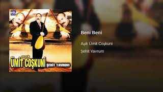 Aşık Ümit Coşkuni (Beni Beni,) Resimi